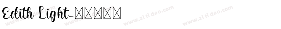 Edith Light字体转换